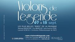 Violini da leggenda a Beaulieu-sur-Mer con il cann...